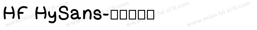 HF HySans字体转换